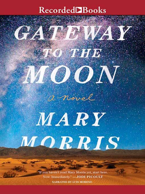 Title details for Gateway to the Moon by Mary Morris - Available